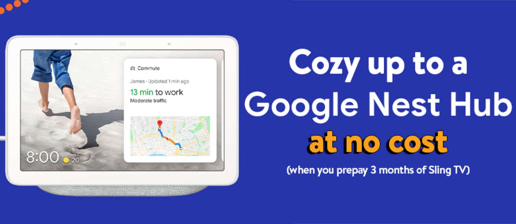 Get a free Google Nest Hub with Sling TV signup 7