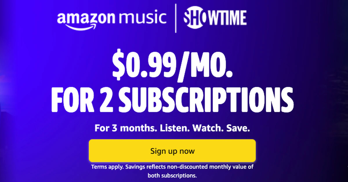 Get 3 months of Showtime and Amazon Music Unlimited for just $3 9