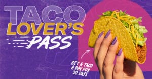 Taco Bell $10 subscription service offers fans 30 tacos for 30 days 7