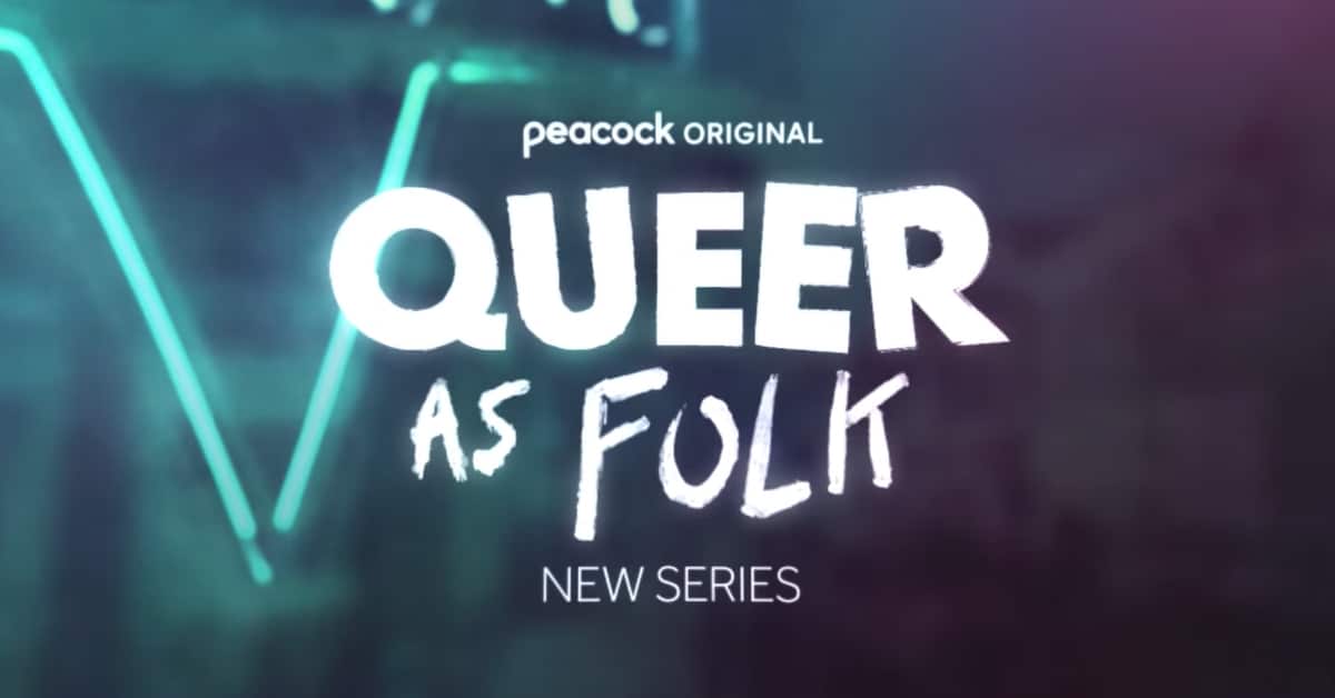 When does Queer as Folk start on Peacock
