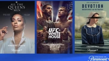 This June, Paramount+ brings a massive wave of new streaming content, including All The Queen’s Men Season 5, UFC at the White House, and Devotion: Obedience or Betrayal. | ©Image Credit: Paramount+