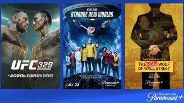 Paramount+ July 2026 lineup delivers UFC fights, Star Trek returns, and major series finales all month long. | ©Image Credit: Paramount+